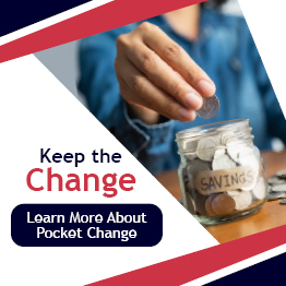 Keep the Change. Learn more about Pocket Change.